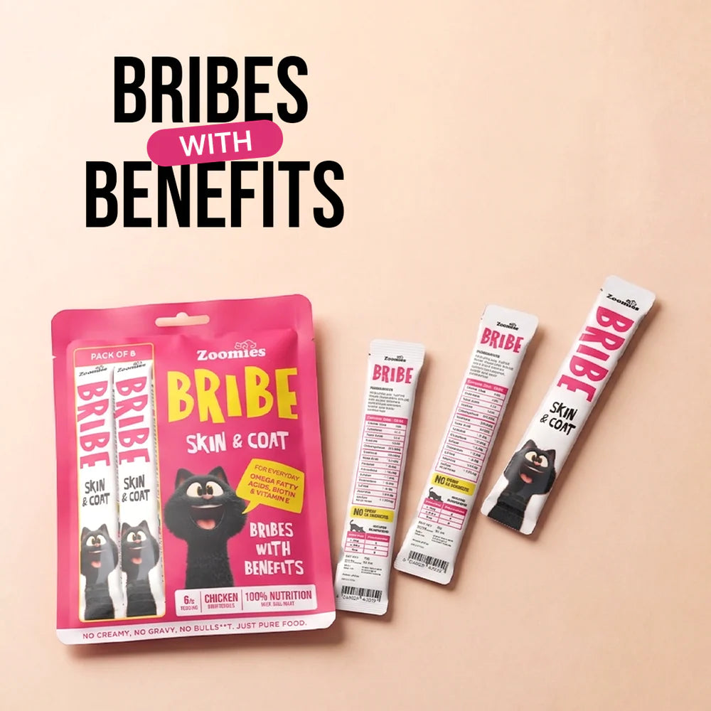 Zoomies  Bribe - Skin & Coat